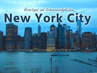New York: Die besten Sehenswürdigkeiten und Highlights