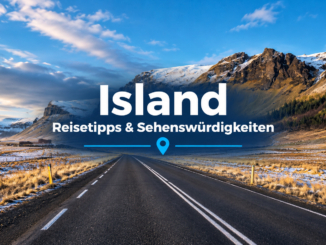 Island: Die besten Sehenswürdigkeiten und Highlights
